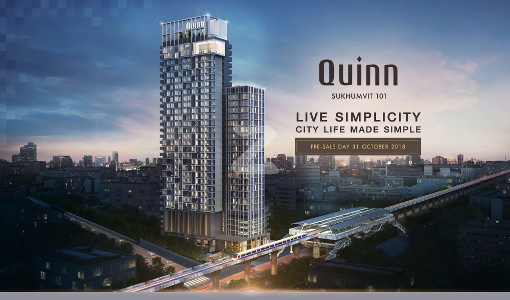 ควินน์ สุขุมวิท 101 Quinn Sukhumvit 101
